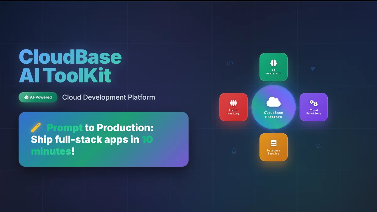 CloudBase AI ToolKit - Vibe Coding 好拍档,为微信小程序和全栈应用提供一站式后端服务。 - 产品截图展示1